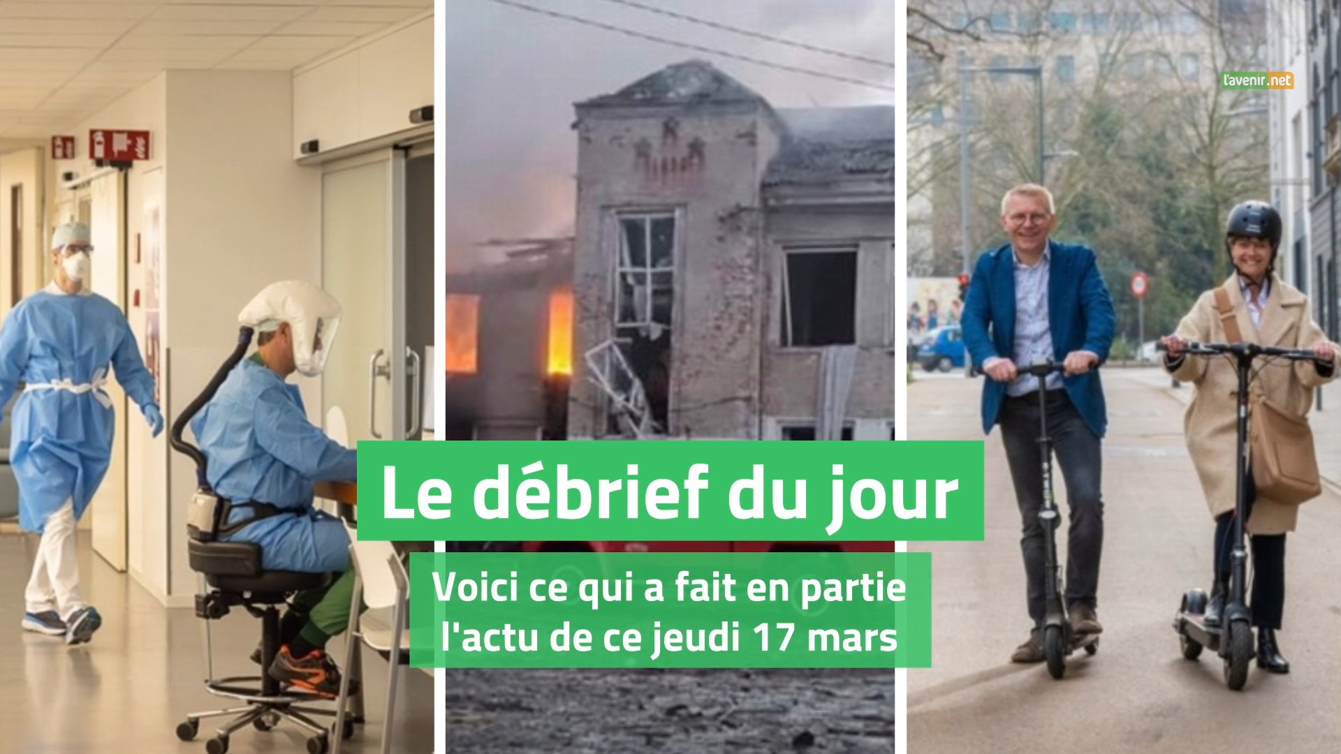 Débrief du jour du 17 mars