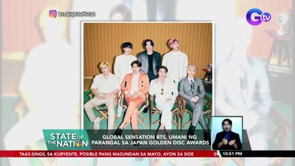 Global sensation BTS, umani ng parangal sa Japan Golden Disc Awards | SONA