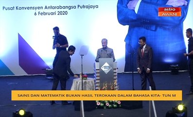 Sains dan Matematik bukan hasil terokaan dalam bahasa kita - Tun M