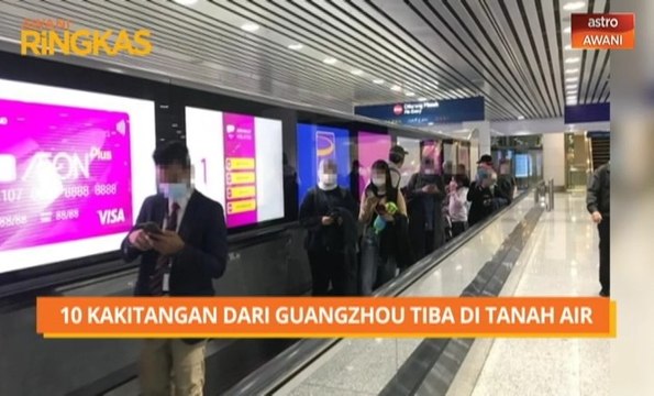 AWANI Ringkas: 10 kakitangan dari Guanzhou tiba di tanah air, 14 positif di Malaysia, pembinaan hospital di Wuhan dipergiat