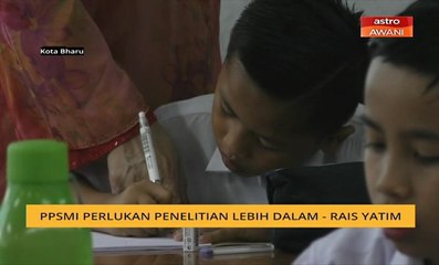 PPSMI perlukan penelitian lebih dalam - Rais Yatim