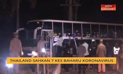 Thailand sahkan tujuh kes baharu koronavirus