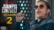 Juanpis Gonzalez Season 2 Trailer (2022) Netflix, Release Date, Cast, Episode 1, Ending, Review