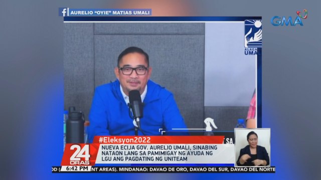 Nueva Ecija Gov. Aurelio Umali, sinabing nataon lang sa pamimigay ng ayuda ng LGU ang pagdating ng Uniteam | 24 Oras