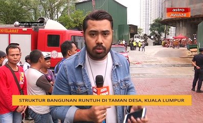 Struktur bangunan runtuh di Taman Desa, Kuala Lumpur