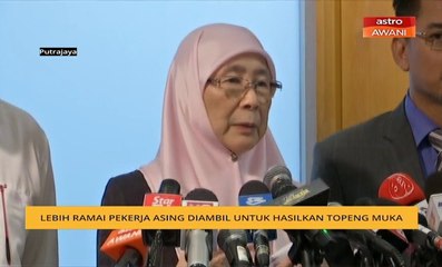 Kabinet longgarkan pengambilan pekerja asing untuk tambah penghasilan topeng muka