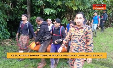Kesukaran bawa turun mayat pendaki Gunung Basor