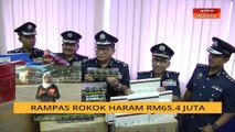 Cerita Sebalik Berita: Rampas rokok haram RM65.4 juta