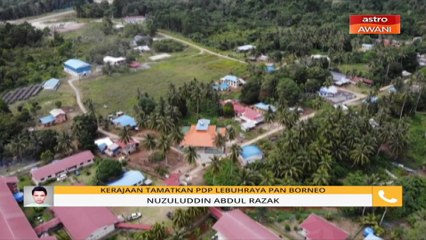 Kerajaan tamatkan PDP Lebuhraya Pan Borneo