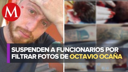 Funcionarios son separados de su cargo por difundir imágenes del cuerpo de Octavio Ocaña