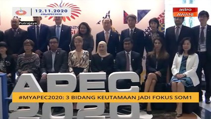 #MYAPEC2020: 3 bidang keutamaan jadi fokus SOM1