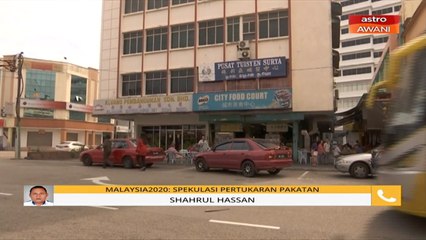 Malaysia2020: Spekulasi pertukaran pakatan di Johor