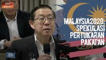 Malaysia2020: Dr Mahathir letak jawatan sebab tidak mahu bekerjasama dengan UMNO - Guan Eng