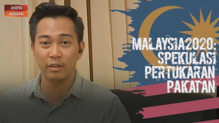 Malaysia2020: Perkembangan politik di Johor
