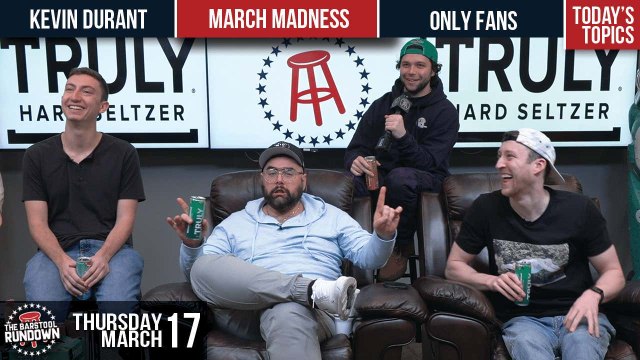 This is March - Barstool Rundown - March 17, 2022