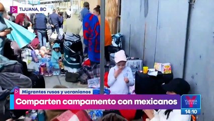 Tijuanenses se solidarizan con migrantes rusos que llegan a la frontera