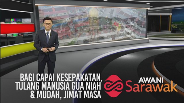 AWANI Sarawak [28/02/2020] - Bagi capai kesepakatan, tulang manusia Gua Niah & mudah, jimat masa