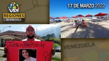 Noticias regiones de Venezuela - Jueves 17 de Marzo