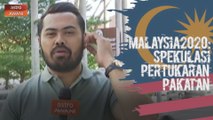 Malaysia2020: Politik Melaka turut berdepan kemelut
