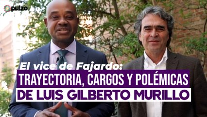 El vicepresidente de Fajardo: trayectoria, cargos y polémicas de Luis Gilberto Murillo | Pulzo