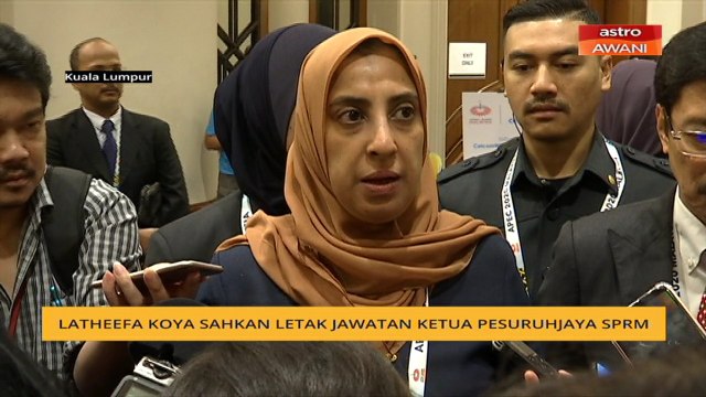 Latheefa Koya letak jawatan Ketua Pesuruhjaya SPRM