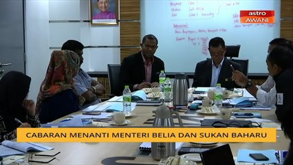 Cabaran menanti Menteri Belia dan Sukan baharu