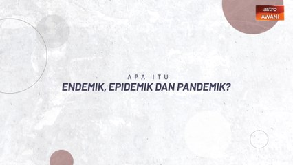 [INFOGRAFIK] Apa itu Endemik, Epidemik dan Pandemik?