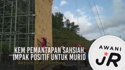 #AWANIJr: Kem Pemantapan Sahsiah, Impak Positif Untuk Murid