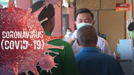 COVID-19: Penjara Marang laksana ujian saringan