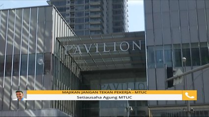 Hak pekerja bawah Perintah Kawalan Pergerakan menurut MTUC