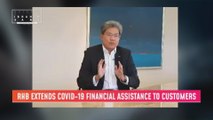 Ibrahim Sani's Notepad: RHB Extends COVID-19 Financial Aid