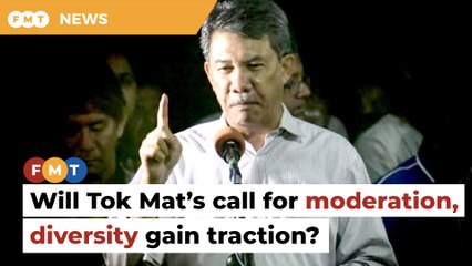 Download Video: Umno needs to support Tok Mat’s call for moderation, diversity for party to win over non-Malays