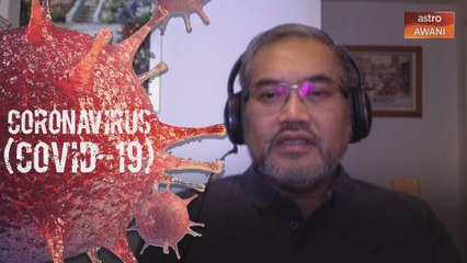 6 minggu tempoh sesuai putuskan rantaian COVID-19