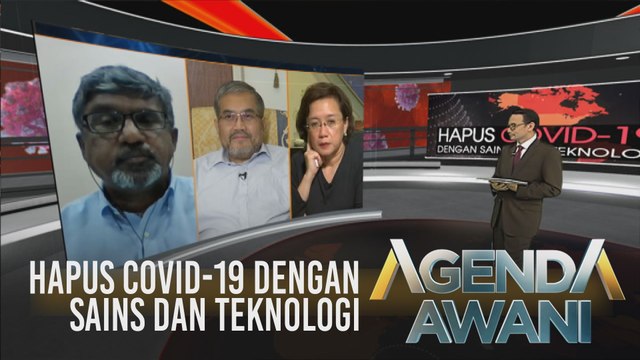 Agenda AWANI +: Hapus COVID-19 dengan Sains dan Teknologi