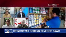 Kemendag Cabut HET Minyak Goreng, Ekonom: Kenaikan Harga Bisa Lebih Liar Jelang Ramadan