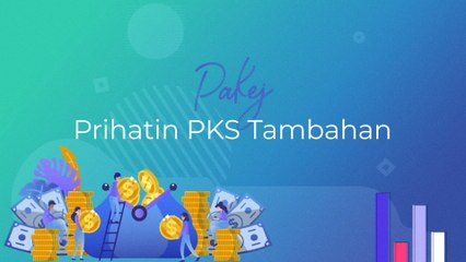 [INFOGRAFIK] Pakej Prihatin PKS Tambahan