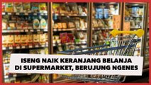 Iseng Naik Keranjang Belanja di Supermarket, Ending Video Remaja Ini Berujung Ngenes