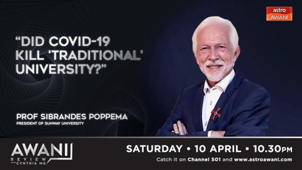 AWANI Review: Did COVID-19 Kill ‘Traditional’ University?