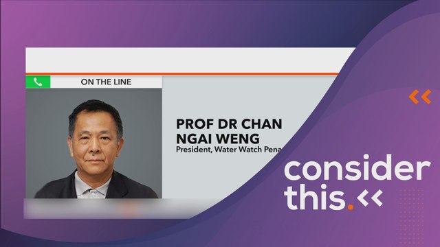 Consider This: Water Management (Part 1) - Crux of Kedah-Penang Dispute