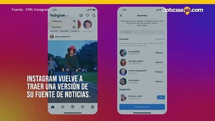 Instagram vuelve a traer una versión de su fuente de noticias.