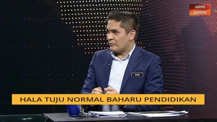 #AgendaAWANI: Guru-guru dibenarkan untuk membuat keputusan terbaik melakukan PdP dalam talian