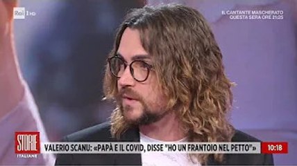 Valerio Scanu a Storie Italiane, il ricordo del papà morto per il Covid: "Mi ha detto che sentiva...