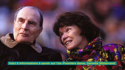 Danielle Mitterrand : 5 infos sur l'ex-Première dame