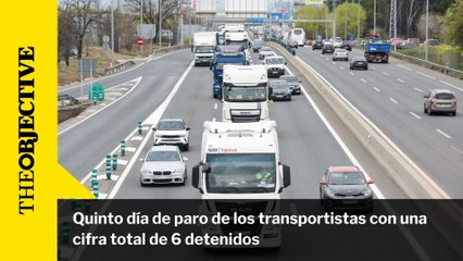 Quinto día de paro de los transportistas con una cifra total de 6 detenidos