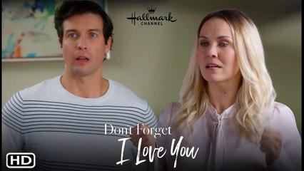Don't Forget I Love You (2022) Hallmark Channel, Location, Release Date, Trailer, Preview, Cast