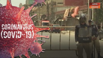 Pakistan lanjut perintah kawalan kepada 9 Mei depan