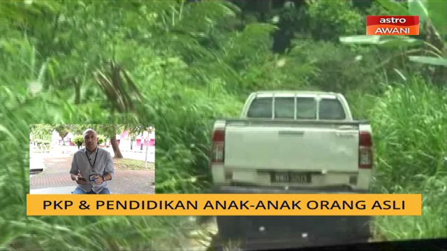 Cerita Sebalik Berita: PKP & pendidikan anak-anak Orang Asli