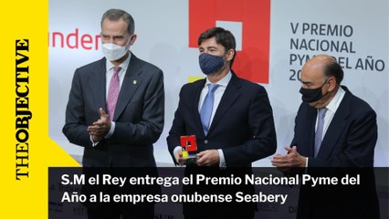 S.M el Rey entrega el Premio Nacional Pyme del Año a la empresa onubense Seabery