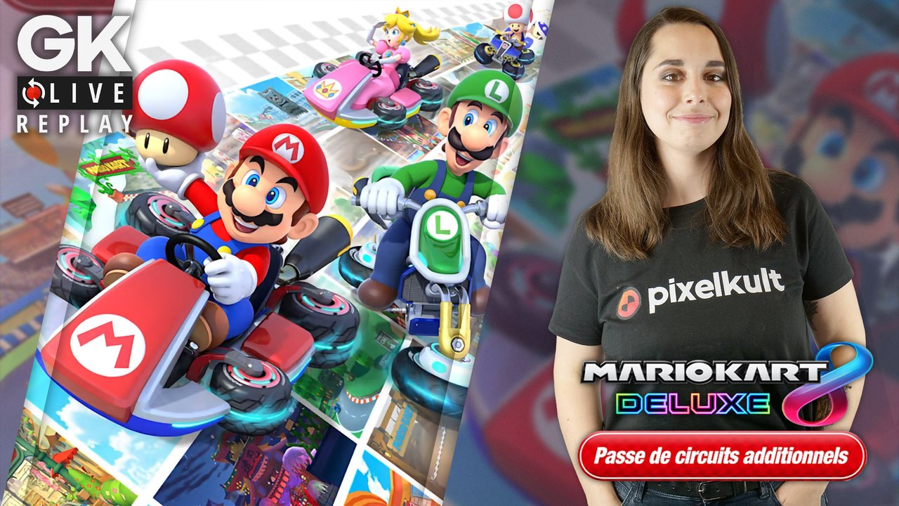 [GK live Replay] Luma et Antoine se font rouler dessus sur le DLC de Mario Kart 8 Deluxe