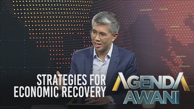 Agenda AWANI: Strategies for economic recovery